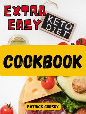 cover image of Extra Easy Keto Diet Cookbook